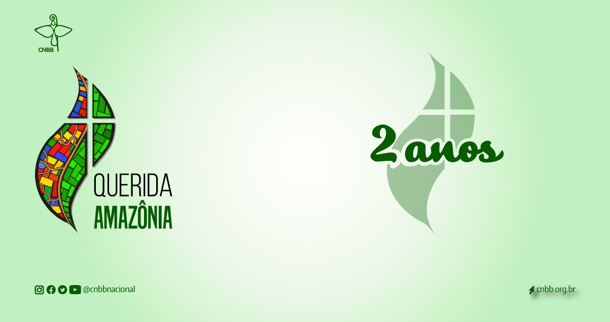 2 anos da Exortação Apostólica “Querida Amazônia”