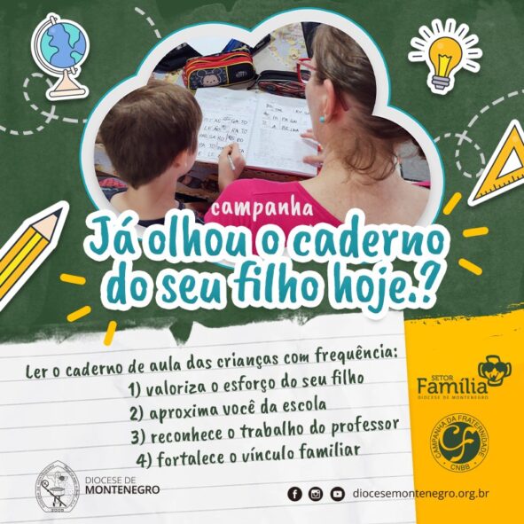 “Já olhou o caderno do seu filho hoje?”