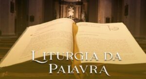 20210626210755_liturgia-da-palavra-2-e1648817313417