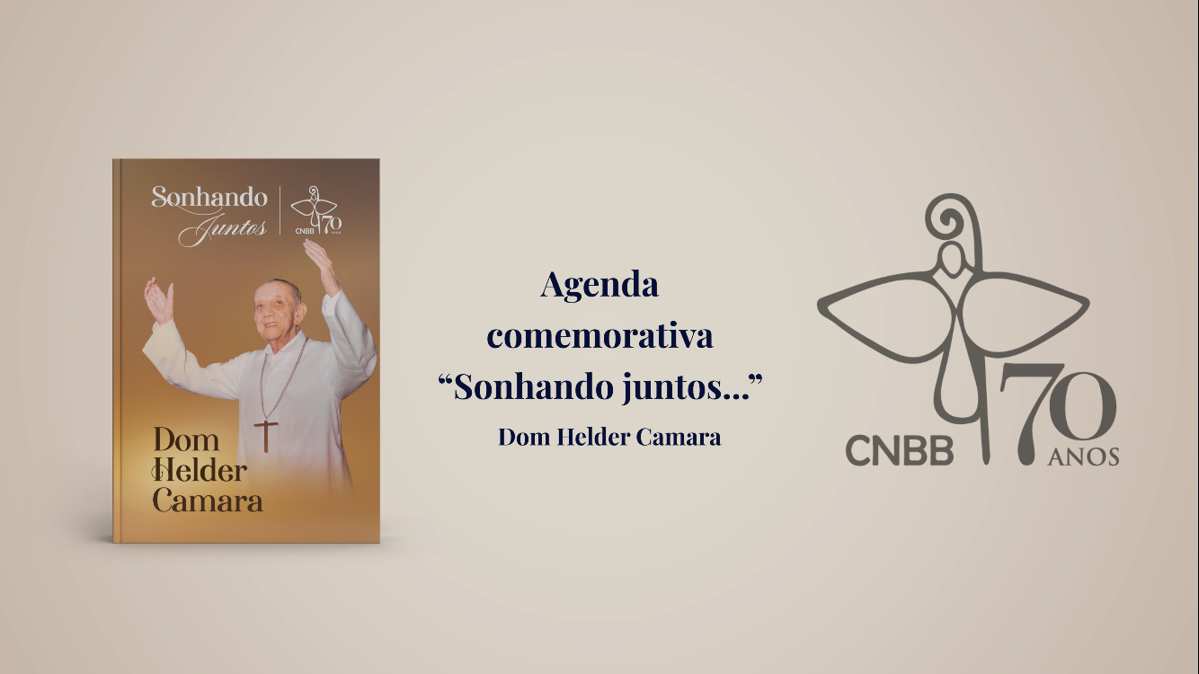 Dom Hélder Câmara, um dos criadores da CNBB, é homenageado em agenda comemorativa dos 70 anos da entidade