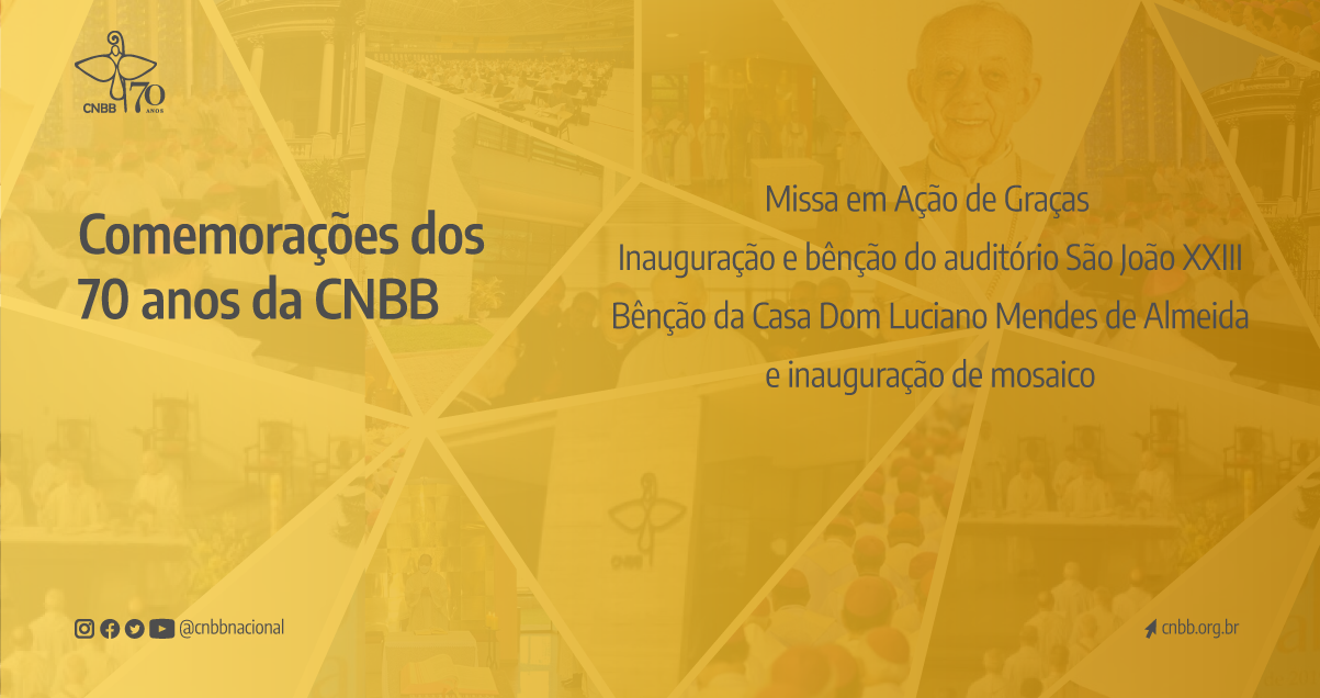 CNBB celebra 70 anos com missa em ação de graças no auditório São João XXIII, em Drasília (DF)