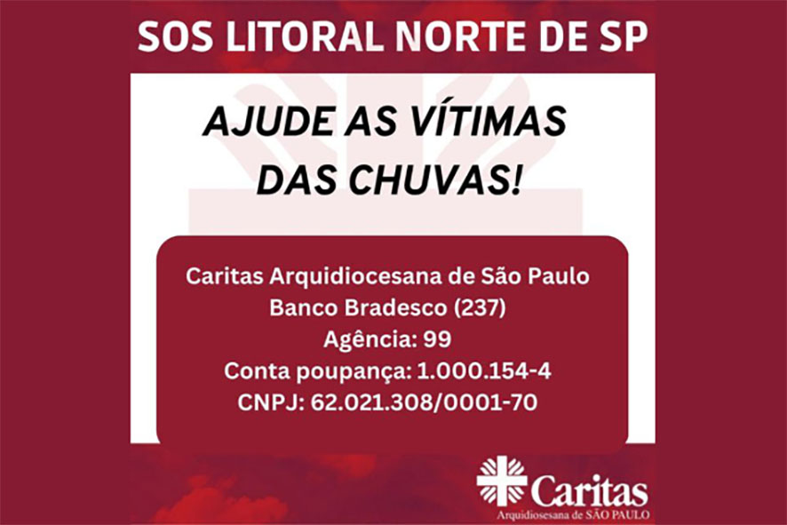 Arquidiocese de SP e Cáritas lançam campanha de arrecadação de fundos para ajudar as vítimas das enchentes
