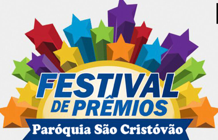 Paróquia São Cristóvão realiza Festival de Prêmios