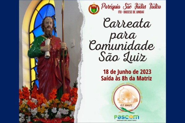 São Judas Tadeu realiza carreata até Comunidade São Luiz