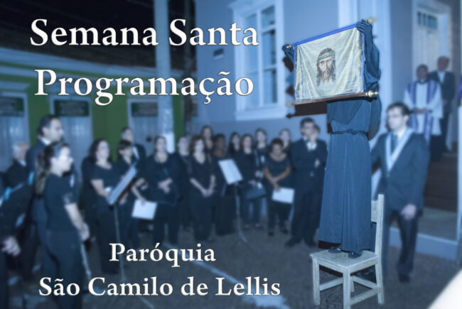 Semana Santa 2024 – Programação – Par. São Camilo de Léllis