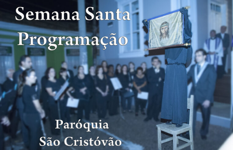 Semana Santa 2024 – Programação – Par. São Cristóvão