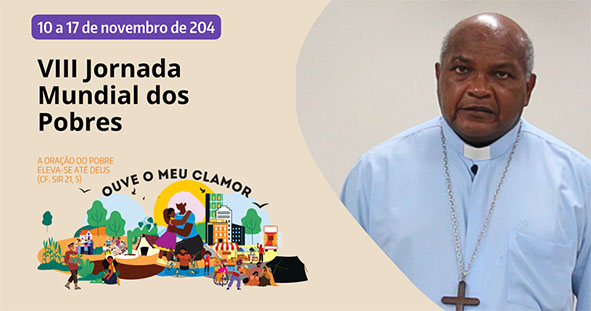 Jornada Mundial dos Pobres: Dom Valdeci convida para mutirão de solidariedade, comunhão e fraternidade