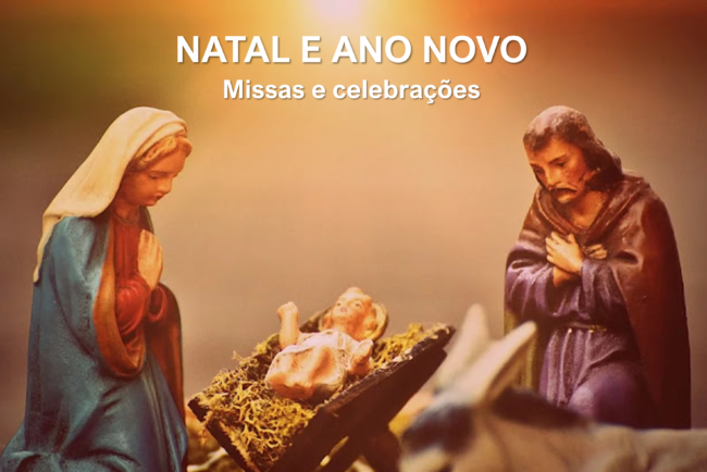 Missas e celebrações de Natal e Ano Novo – Par. N. Sra. Aparecida