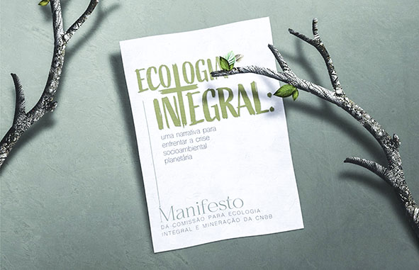 Junho Verde: Comissão lança manifesto “Ecologia Integral – uma narrativa para enfrentar a crise socioambiental planetária”