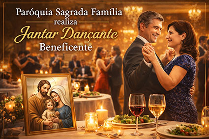 Sagrada Família realiza Jantar  Dançante beneficente
