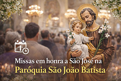 Missas em honra a São José  na São João Batista