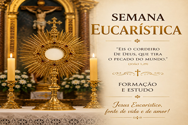 Semana Eucarística  na São José