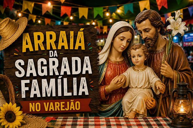 Arraiá da Sagrada Família no Varejão