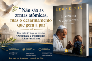 Papa Leão XIV: "Não são as armas atômicas, mas o desarmamento que gera a paz" livro_papa_leão