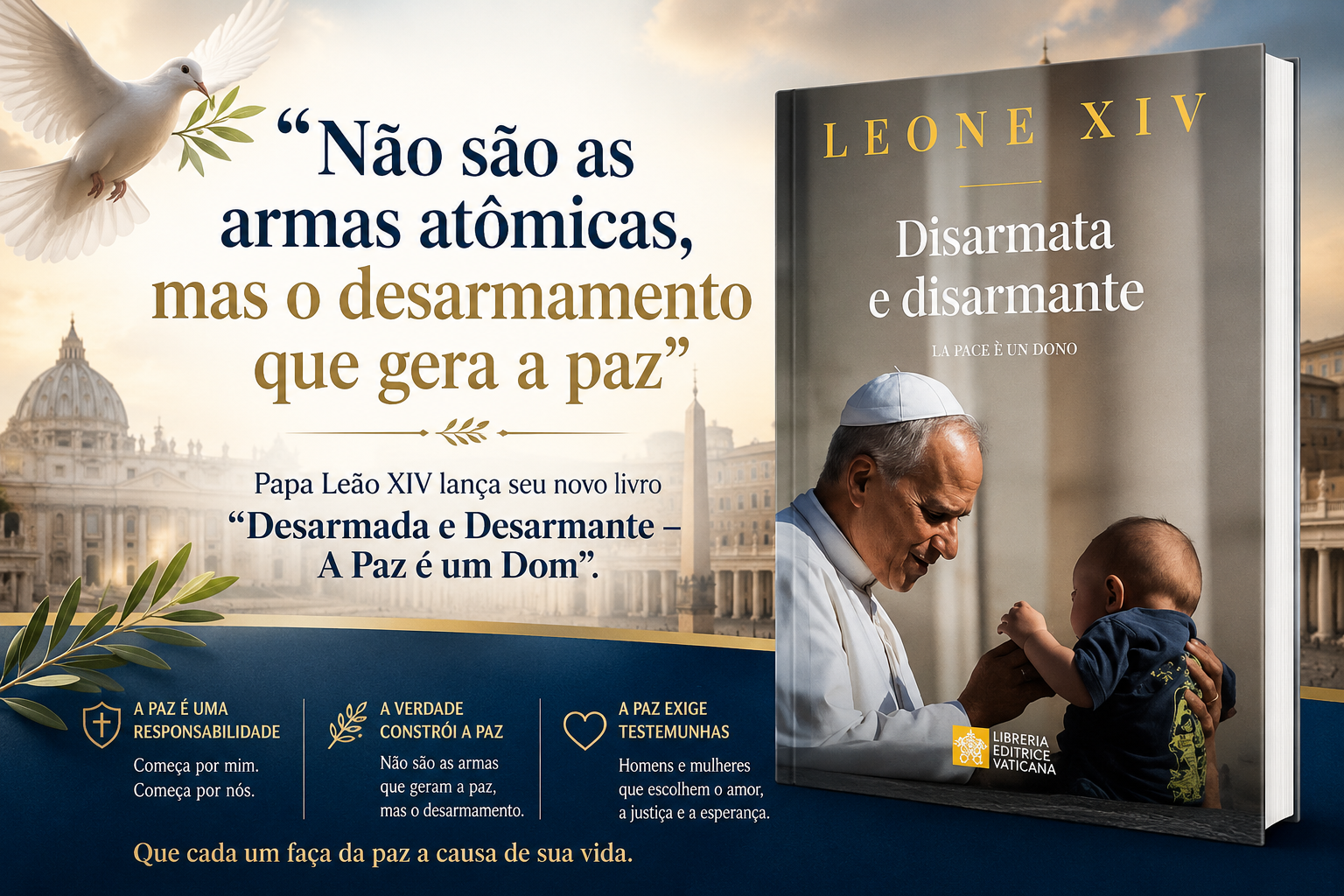 Papa Leão XIV: “Não são as armas atômicas, mas o desarmamento que gera a paz”